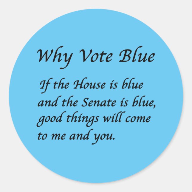 Why Vote Blue in 2026 Classic Round Sticker (Front)