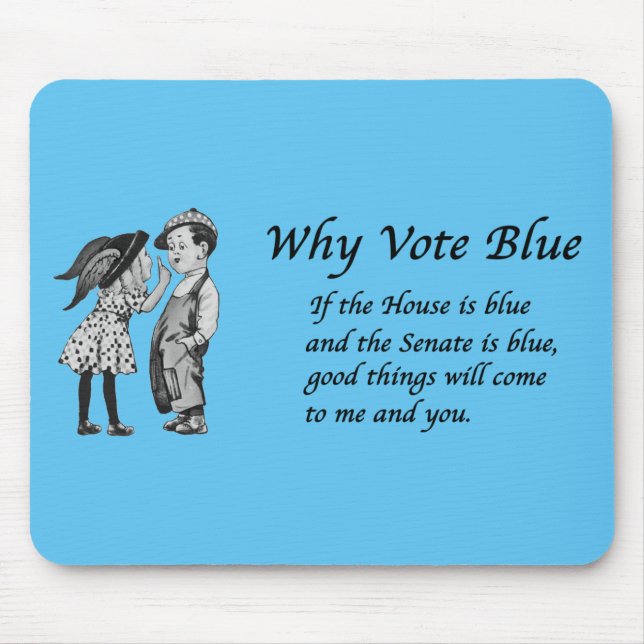 Why Vote Blue in 2026 Mouse Pad (Front)