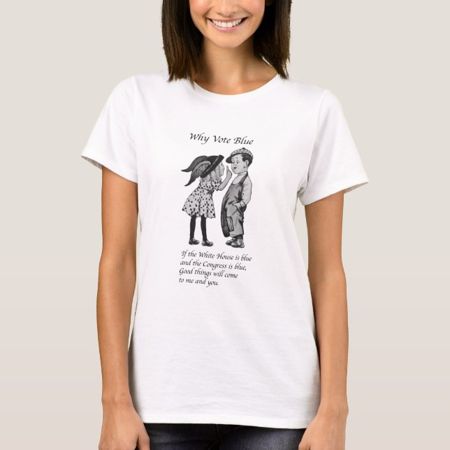 Why Vote Totally Blue in 2028 T-Shirt (Front)