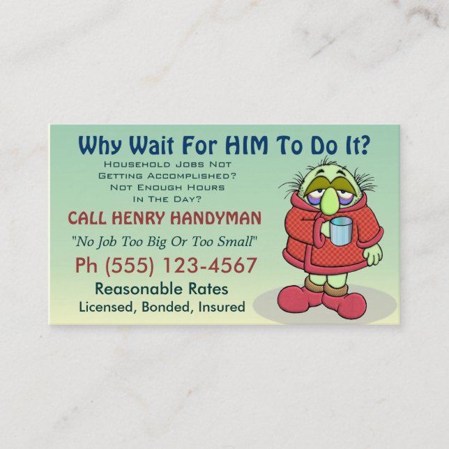 Why Wait For HIM To Do It? Business Card (Front)