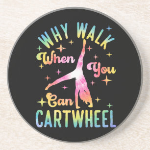 Why Walk When You Can Cartwheel Coaster