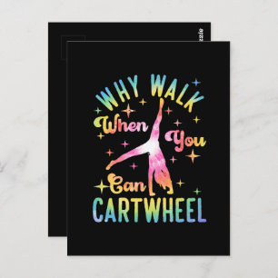 Why Walk When You Can Cartwheel Postcard