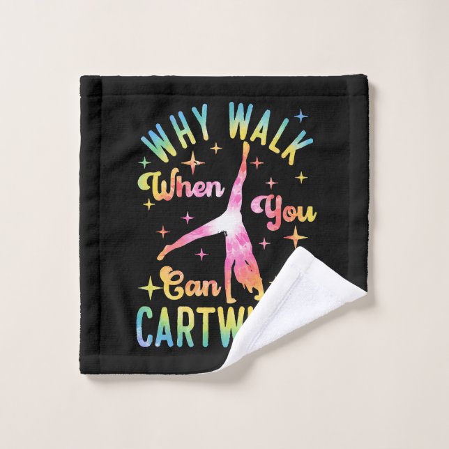 Why Walk When You Can Cartwheel Wash Cloth (Wash Cloth)