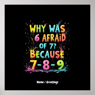 Why Was 6 Afraid of 7 The Meaning Behind "7-8-9"  Poster