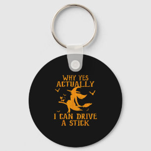 Why yes actually i can drive a stick key ring