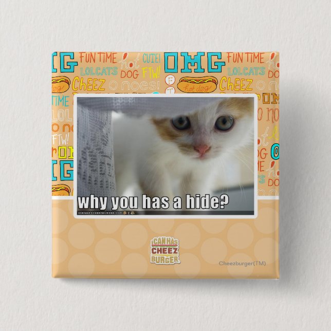 Why you has a hide? 15 cm square badge (Front)