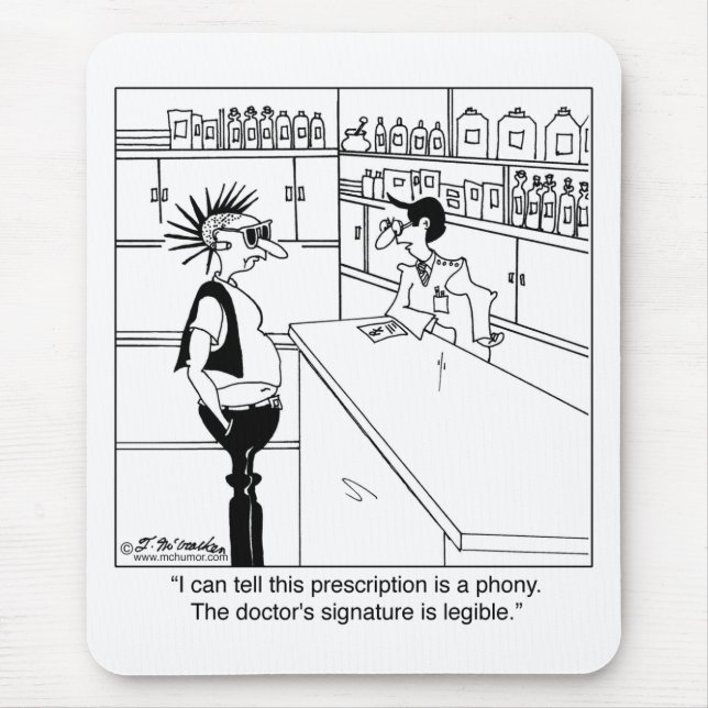 Why's the Doctor's Signature Legible? Mouse Pad (Front)