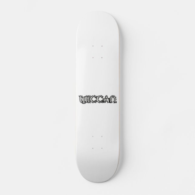 Wiccan Skateboard (Front)