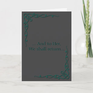 Wiccan Sympathy Card: And To Her We Shall Return Card