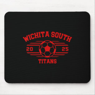 Wichita South Titans Soccer Ll 2025 Hs Mouse Pad