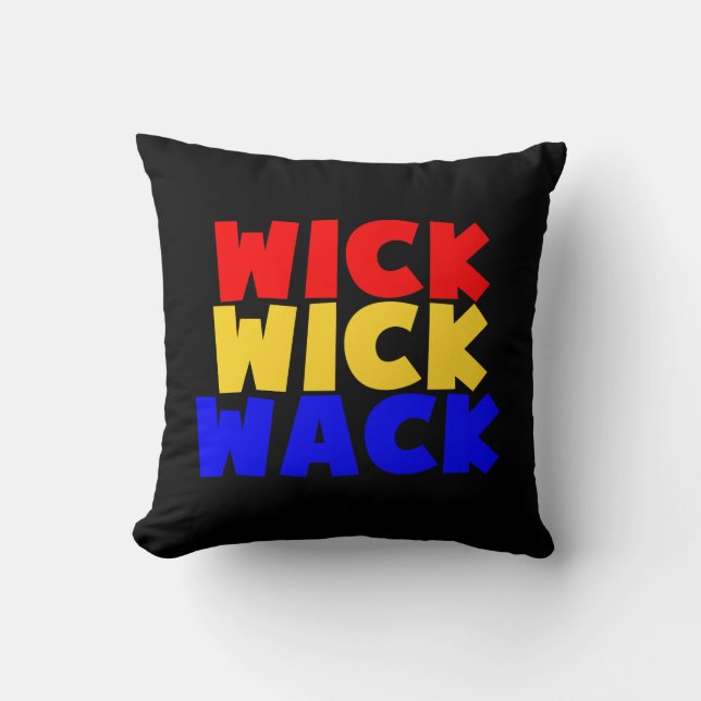Wick Wick Wack Cushion (Front)
