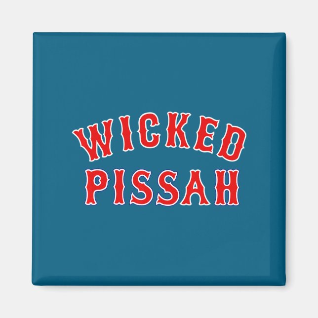 Wicked Ah Er Boston New England Southie _1  Magnet (Front)