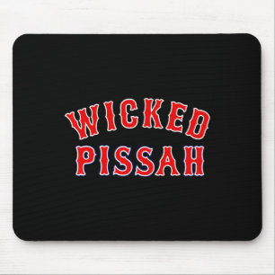 Wicked Ah Er Boston New England Southie _1  Mouse Pad