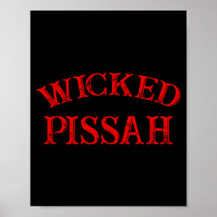 Wicked Ah Funny Er Boston New England Southie Poster