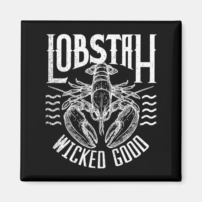 Wicked Good Lobstah Funny Maine Boston Cape Cod Lo Magnet (Front)