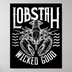 Wicked Good Lobstah Funny Maine Boston Cape Cod Lo Poster