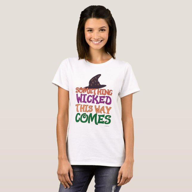 Wicked Halloween Saying Funny Witch Cartoon T-Shirt (Front Full)