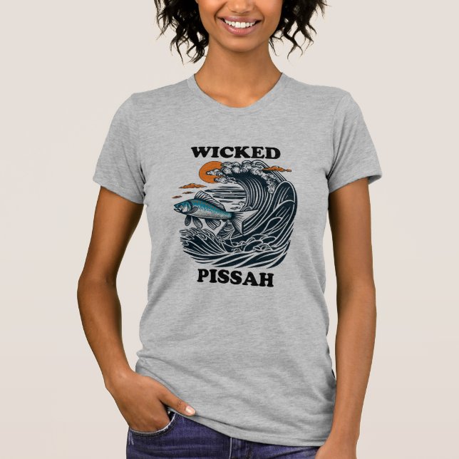 Wicked Pissah T-Shirt (Front)