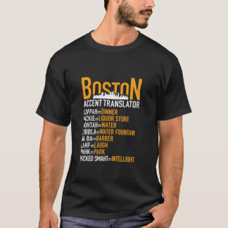Wicked Smaht Funny Boston Accent Translator Boston T-Shirt