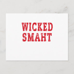 Wicked Smaht funny saying sarcastic boston humour Postcard