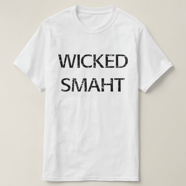 Wicked Smaht T-Shirt (Design Front)