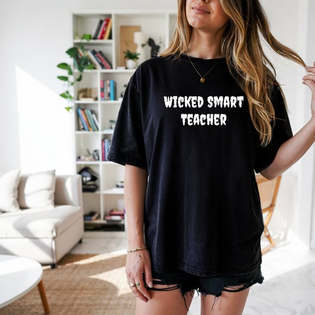 Wicked Smart Teacher white typography T-Shirt (Creator Uploaded)