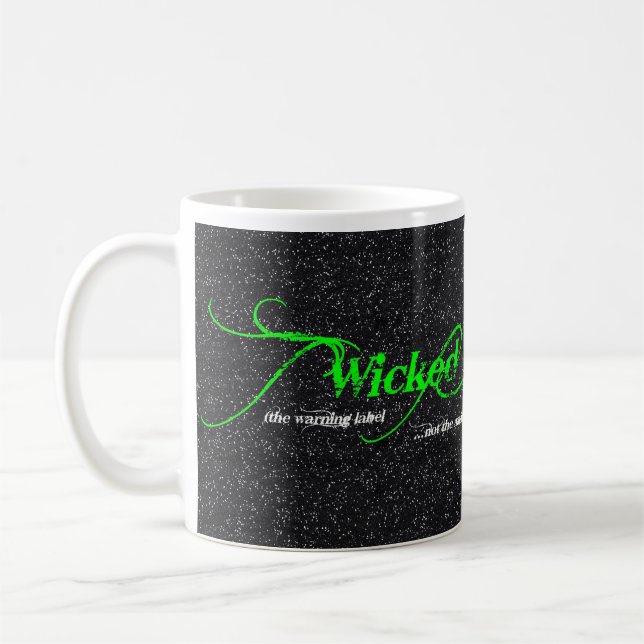 Wicked the warning label mug (Left)