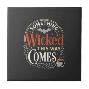 Wicked This Way Comes Halloween Design_1 Ceramic Tile