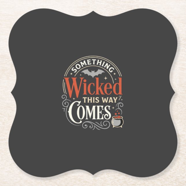 Wicked This Way Comes Halloween Design_1 Paper Coaster (Front)