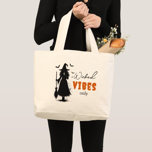 "Wicked Vibes Only" -  Halloween Black Witch –  Large Tote Bag (Front (Product))