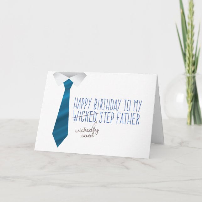 Wicked (Wickedly Cool) Step Father Birthday Card (Front)