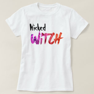 Wicked Witch T-Shirt