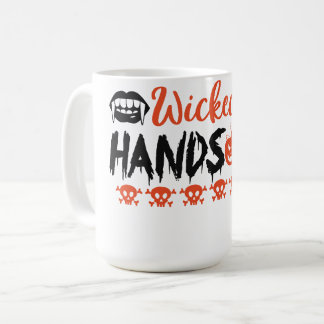 Wickedly Handsome Coffee Mug