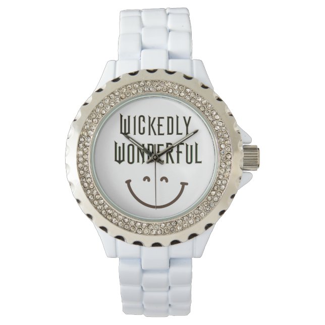 WICKEDLY WONDERFUL WATCH (Front)
