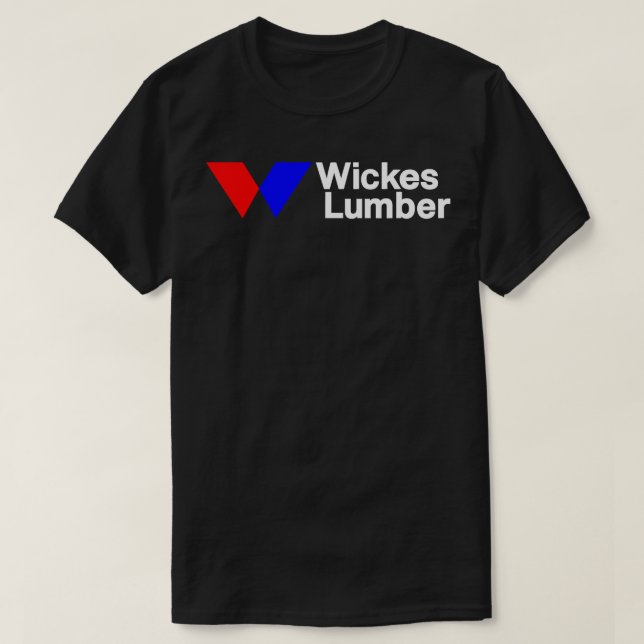 Wickes Lumber 2 T-Shirt (Design Front)