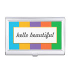 Wide Striped with "hello beautiful"