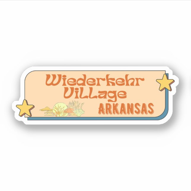 Wiederkehr Village, Arkansas  Sticker (Front)