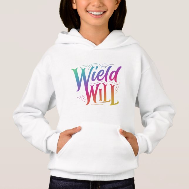 "WIELD WILL" (Front)