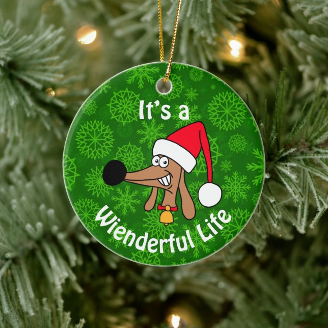 Wienderful Life Dachshund Ceramic Ornament (Tree)