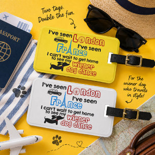 Wiener Dog Dance London France Travel Luggage Tag