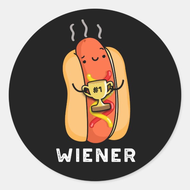 Wiener Funny Sausage Pun Dark BG Classic Round Sticker (Front)