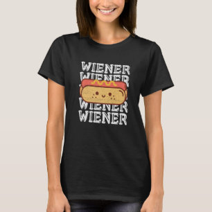 Wiener Quote For A Hotdog T-Shirt