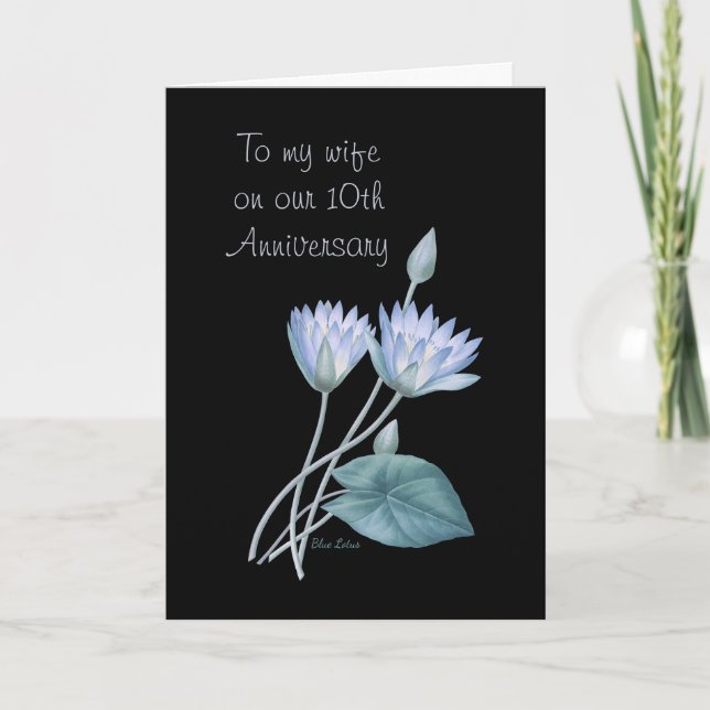 Wife 10th Anniversary Blue Lotus  Card (Front)