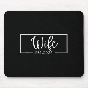 Wife 2026 Girlfriend Couples Fiancee Wedding Party Mouse Pad