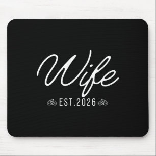 Wife 2026 Married Couples Wedding Engagement Mouse Pad