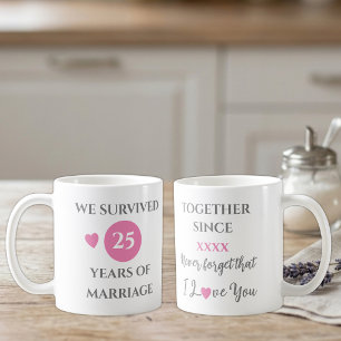 Wife 25 years of marriage est year pink coffee mug
