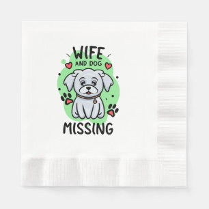 Wife and Dog Missing Napkin