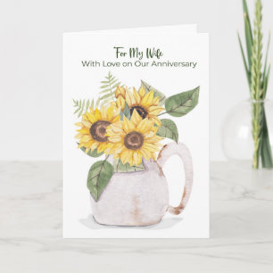 Wife Anniversary Sunflowers in Pitcher Card
