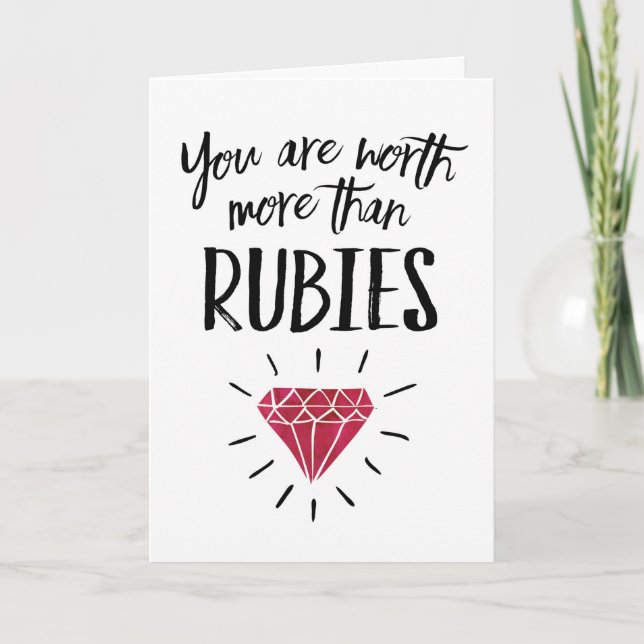 Wife Anniversary - You're worth more than Rubies Card (Front)
