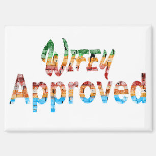 wife Approved Magnet